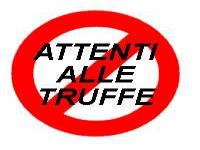 ATTENTI ALLE TRUFFE""